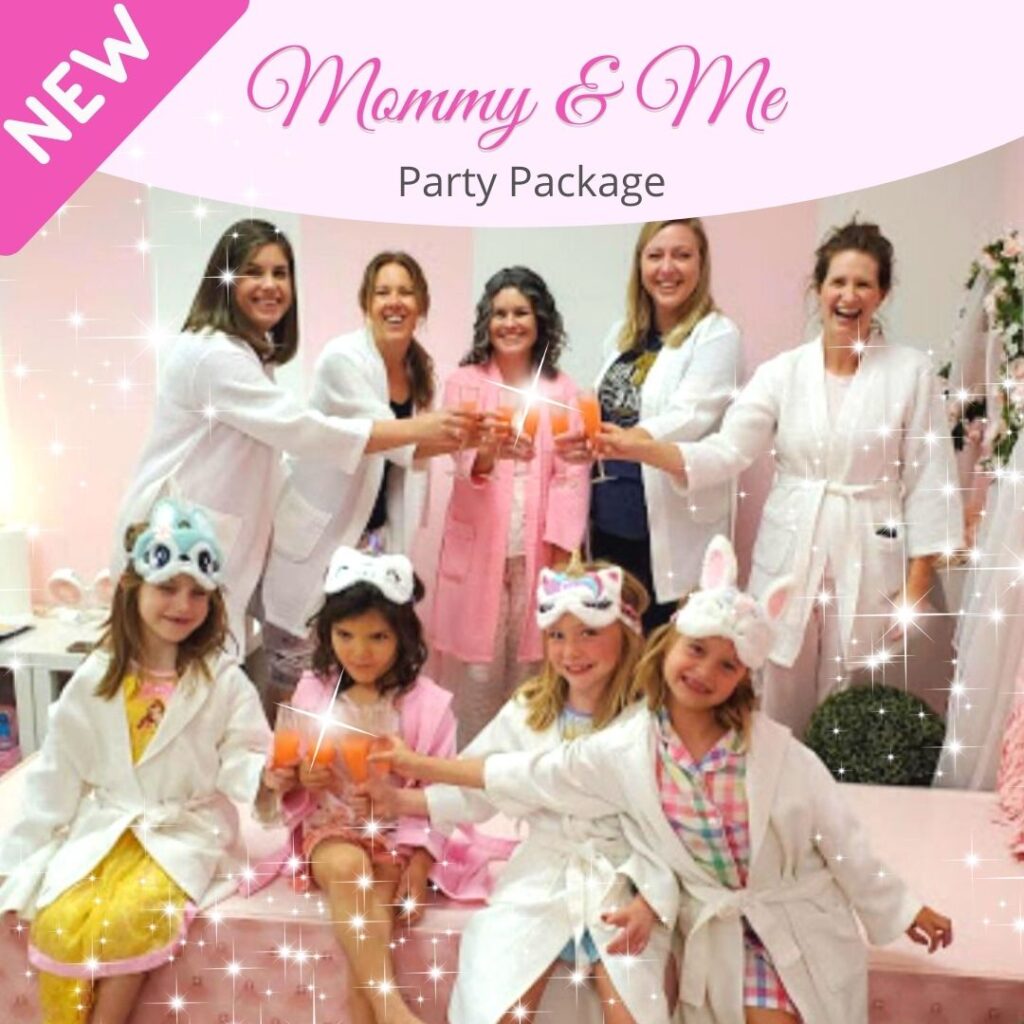 Mommy & Me Party | Little Princess Spa in Fort Myers