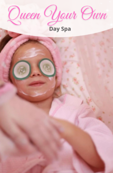 Queen your Own Spa Treatment at Little Princess Spa