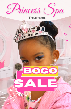 Bogo Sale at Little Princess Spa